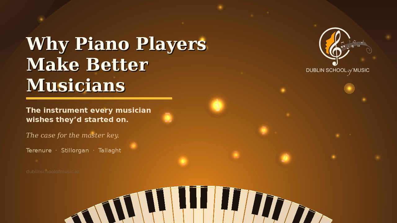 Why Piano Players Make Better Musicians